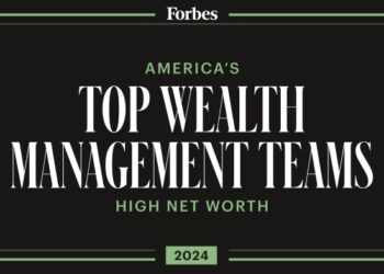 Forbes America's Top Wealth Management Teams High Net Worth 2024 List